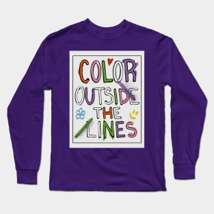 Color Outside The Lines Long Sleeve T-Shirt